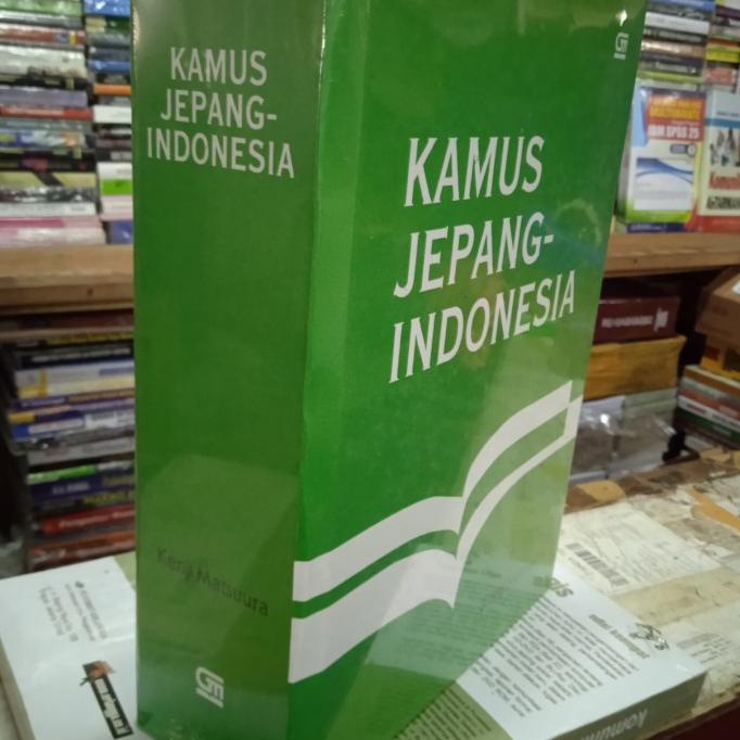 

Buku Kamus Jepang Indonesia karangan Kenji Matsuura