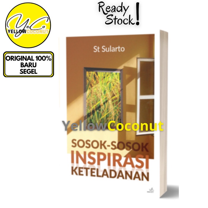 MUST HAVE SOSOK-SOSOK INSPIRASI KETELADANAN - ST SULARTO TERMURAH