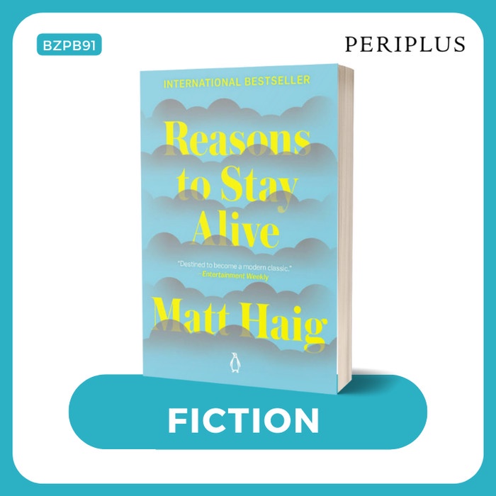Reasons To Stay Alive - 9780143128724 Berkualitas