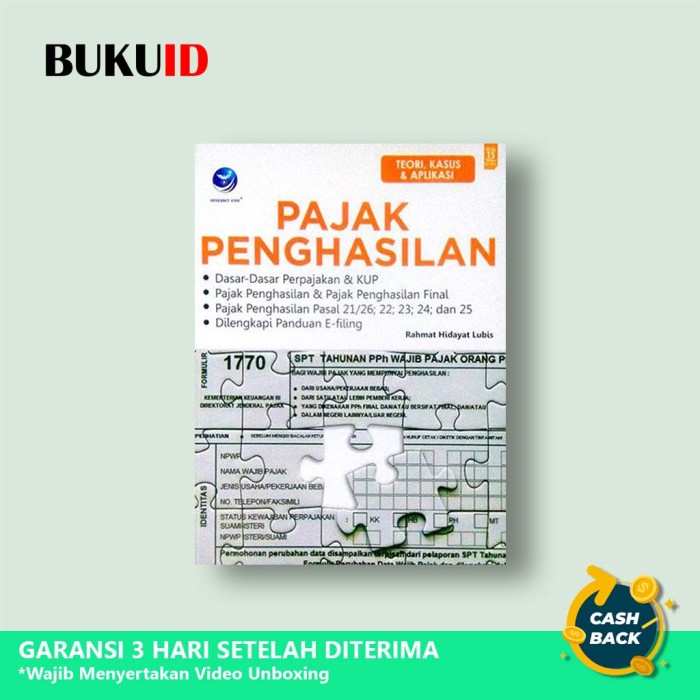 

Buku Pajak Penghasilan, Teori, Kasus Dan Aplikasi