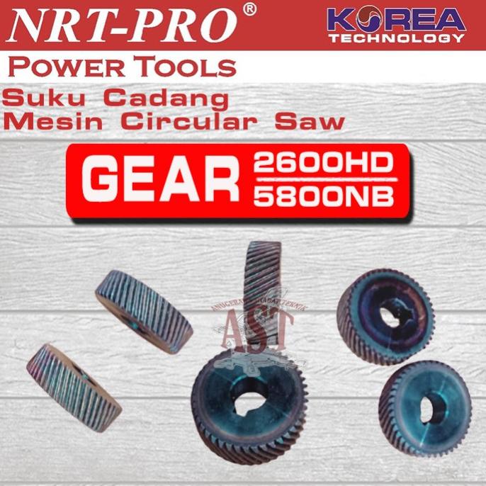 Open DS] Suku Cadang Gear Circular Saw Seri 2600 / 5800 | NRT-PRO