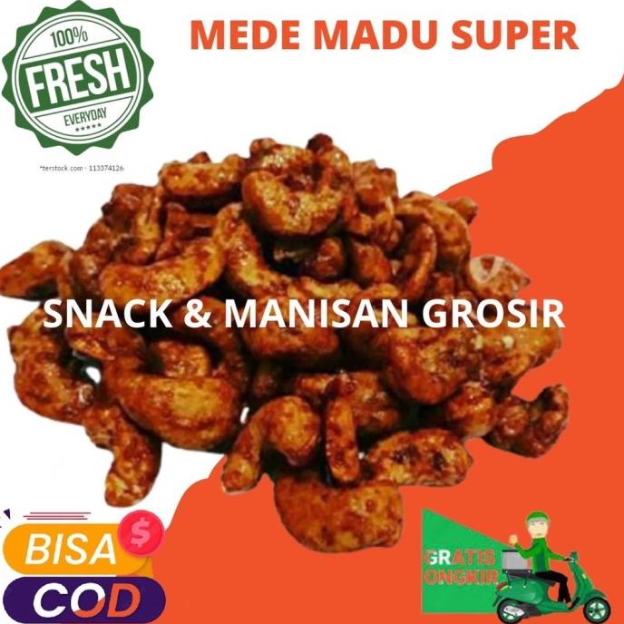 

KACANG MEDE RASA MADU SUPER 1KG MAYANGSARI22054