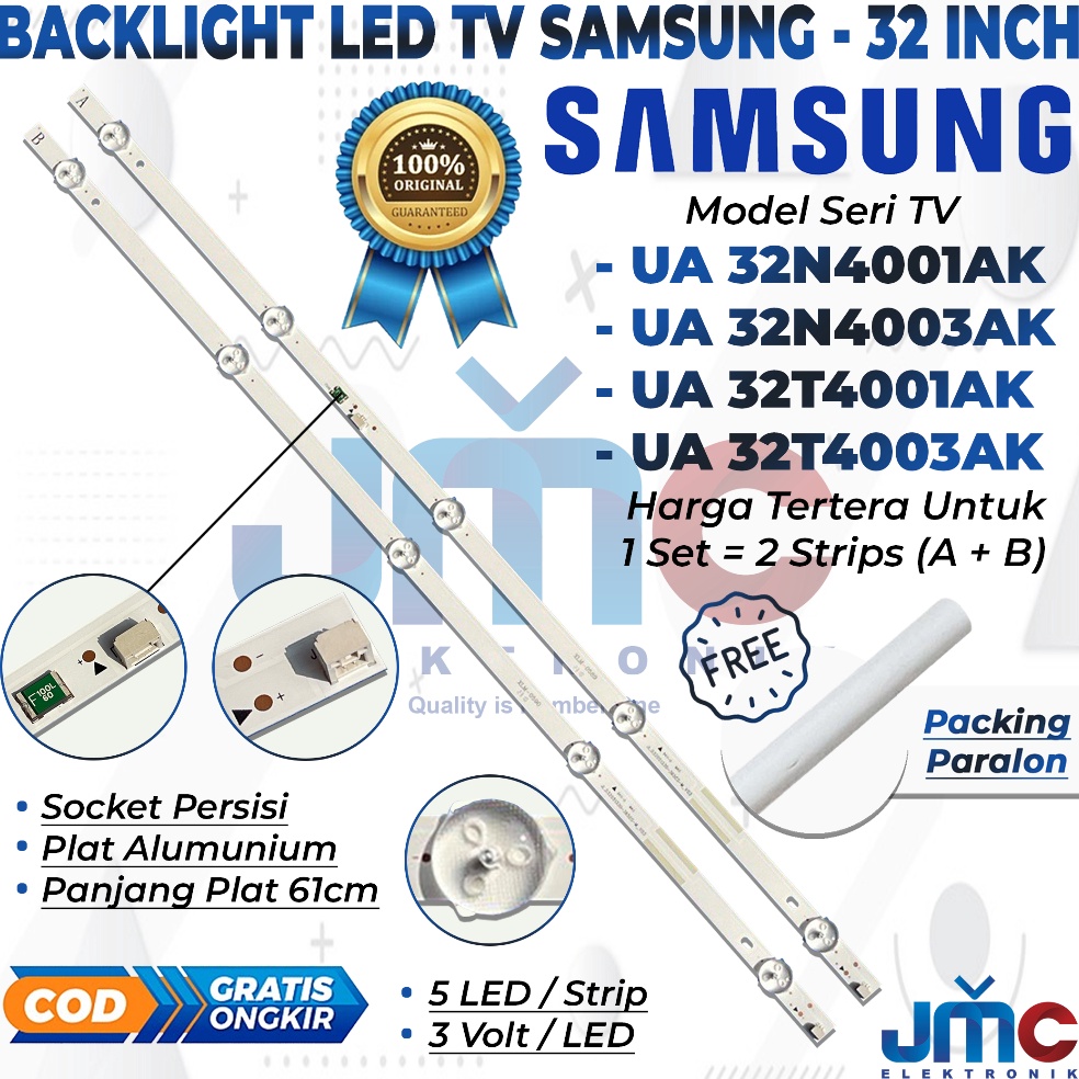 HARGA SPESIAL BACKLIGHT TV LED 32 INC SAMSUNG UA-32N4001 32N4003 32T4001 32T4003 32N4001AK 32N4003AK