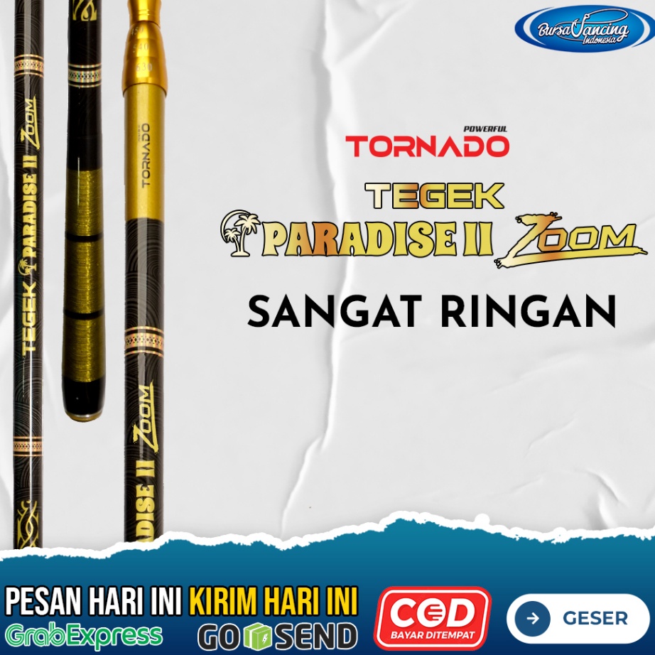 Termurah TEGEK PARADISE II ZOOM POWERFUL TORNADO CARBON UKURAN 270 CM 360 CM 450 CM 540 CM 630 CM KE