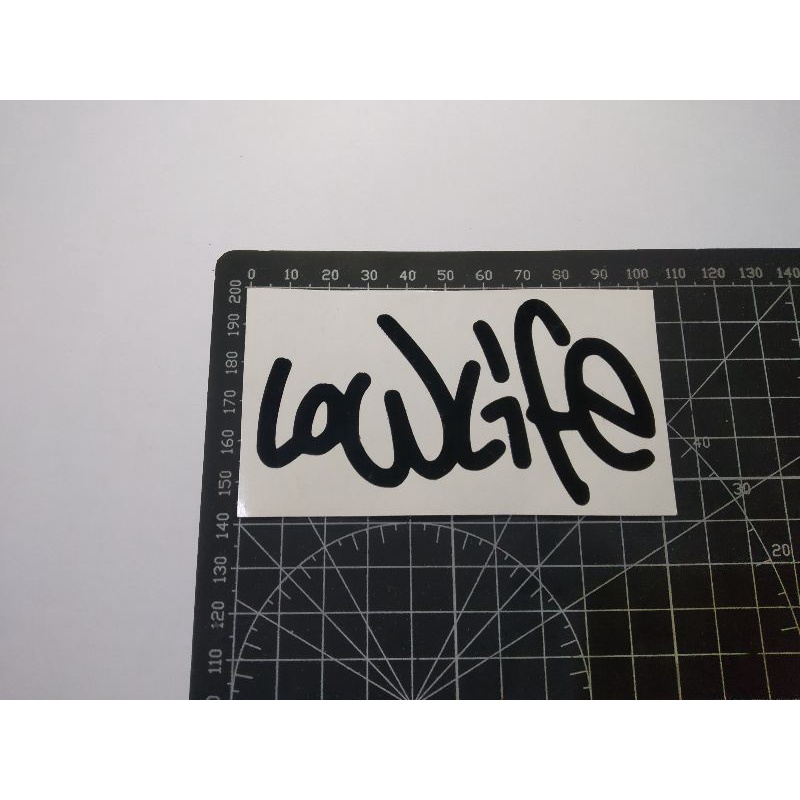 

cutting stiker lowlife