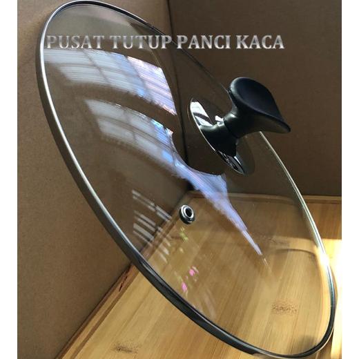 %%%%] TUTUP PANCI KACA TANPA KAKI, DIA TUTUP +/- 23.2 CM (24 CM) + KNOP OVAL