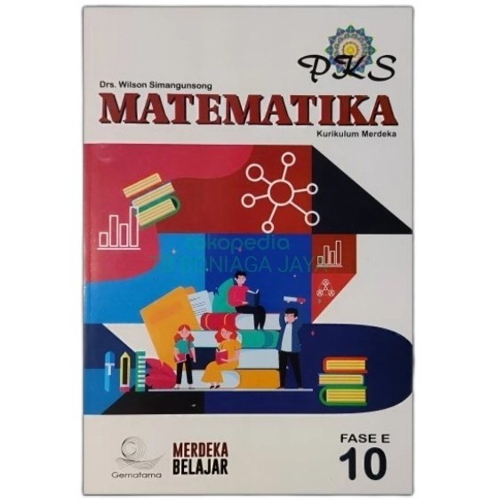 FLASH SALE PKS MATEMATIKA SMA KELAS 10 FASE E, GEMATAMA, KURIKULUM MERDEKA TERMURAH