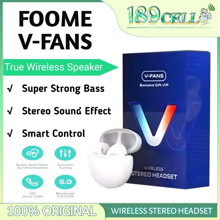 HEADSET BLUETOOTH FOOME TWS V-FANS WIRELESS STEREO EARPHONE
