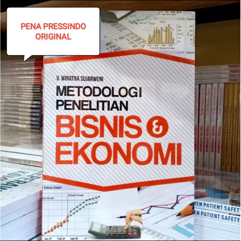 BUKU METODOLOGI PENELITIAN BISNIS DAN EKONOMI - V WIRATNA SUJARWENI