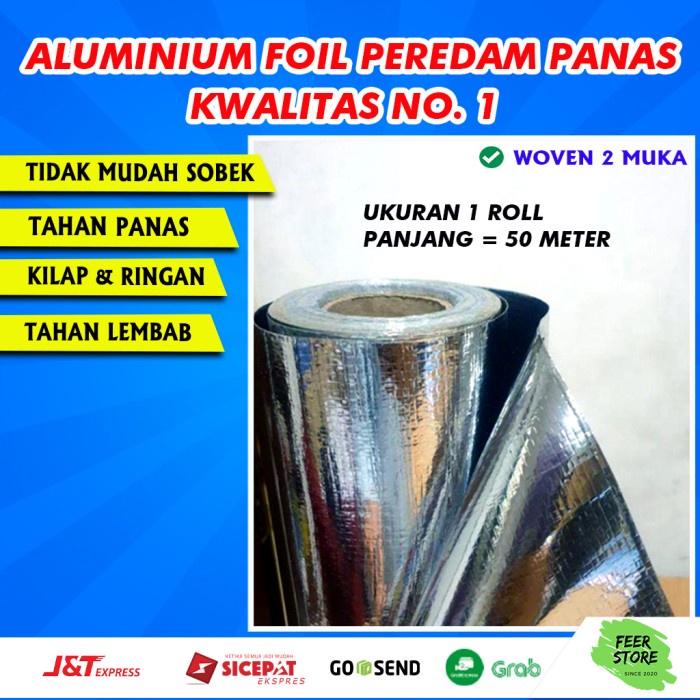 ALUMINIUM FOIL PEREDAM PANAS ATAP ALUMINIUM WOOVEN DOUBLE SIDE