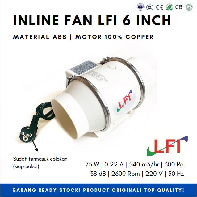 INLINE FAN LFI 6 INCH PP PLASTIK DUCT INLINE PP 6 INCH