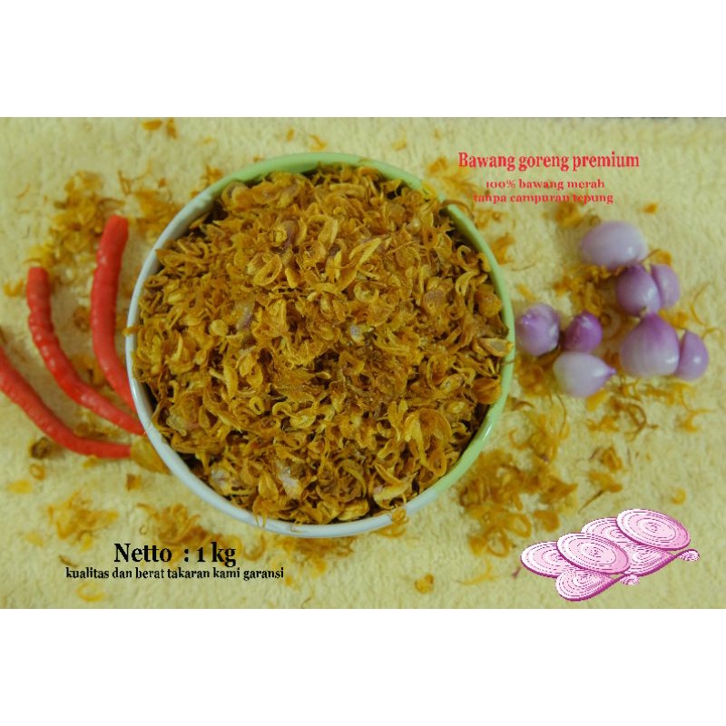 

bawang merah goreng brebes asli premium tanpa tepung murni original 1 kg