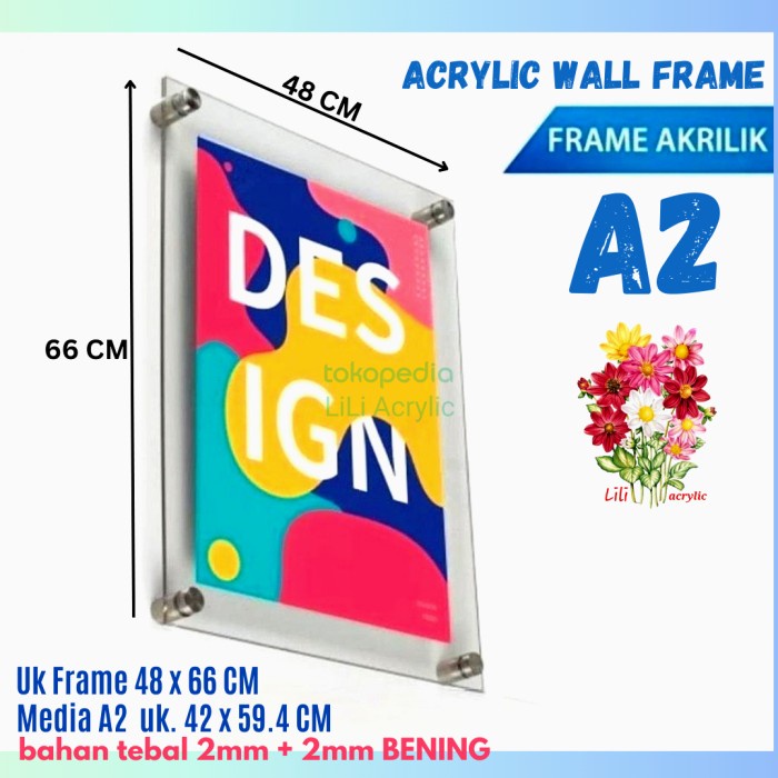 Terlaris Akrilik/ Acrylic Frame Poster / Akrilik Wall Frame A2 Bahan 2Mm+2Mm