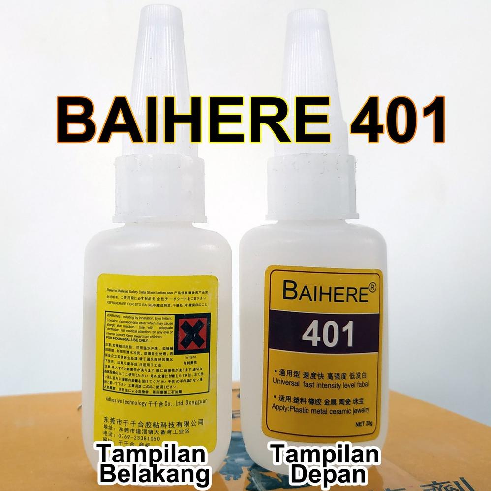 

Model Baru Lem Baihere 401 / High Strength Quick Drying ..