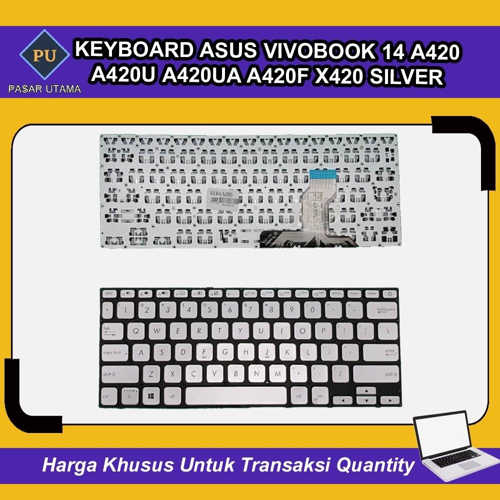 Keyboard Laptop Asus Vivobook 14 A420 A420u A420ua A420f X420 X420u X420ua Silver