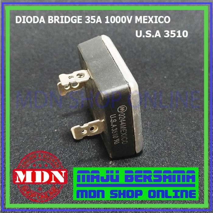 Dioda bridge 35A 1000V MEXICO USA3510 Original best