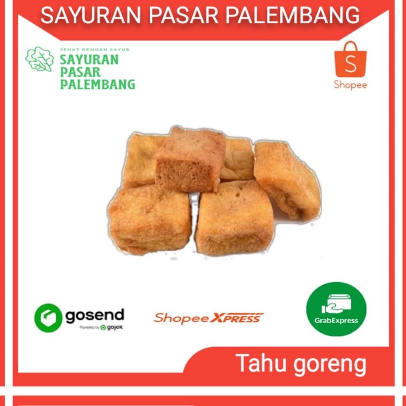 

Tahu Goreng - Sayuran Pasar Palembang