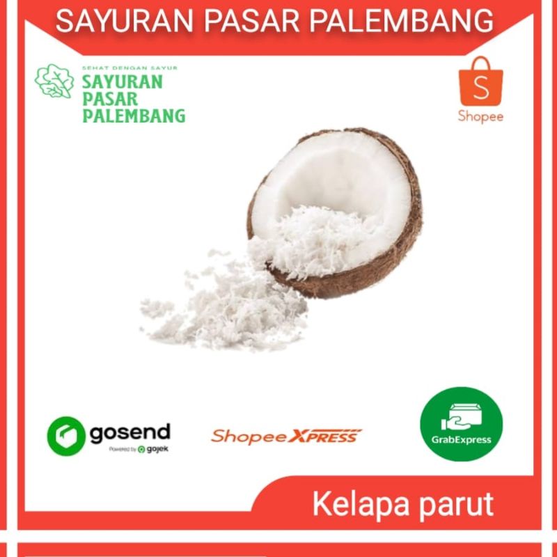 

Kelapa Parut - Sayuran Pasar Palembang