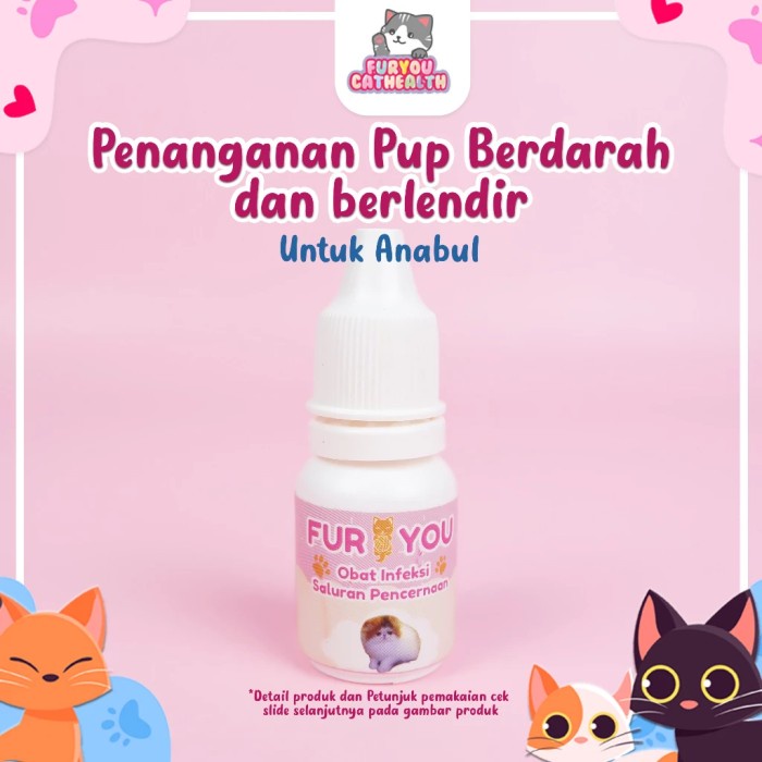 Promo Fur You Obat Pup Berdarah Dan Berlendir Kucing Terbaru