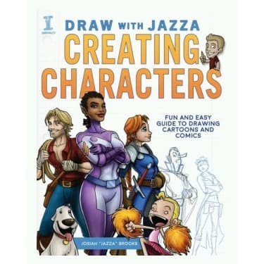 

Draw with Jazza, 2 - Creating Characters: Fun and Easy Guide to D