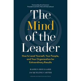 

The mind of the leader: how to lead Jacqueline Carter Rasmus Hougaard