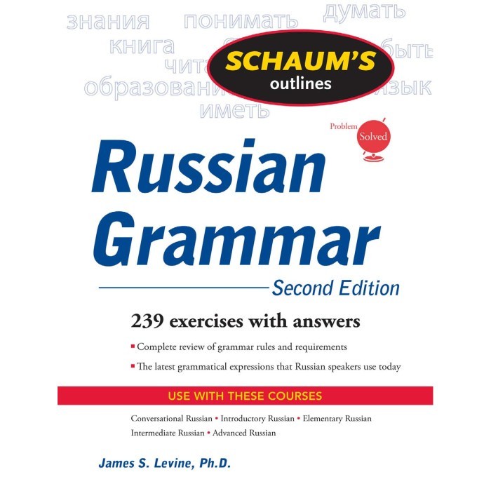 

Schaum's Outline of Russian Grammar, Second Edition (Schaum's Outlin