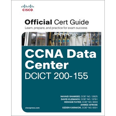 

CCNA Data Center DCICT 200-155 Official Cert Guide (Certification Gu