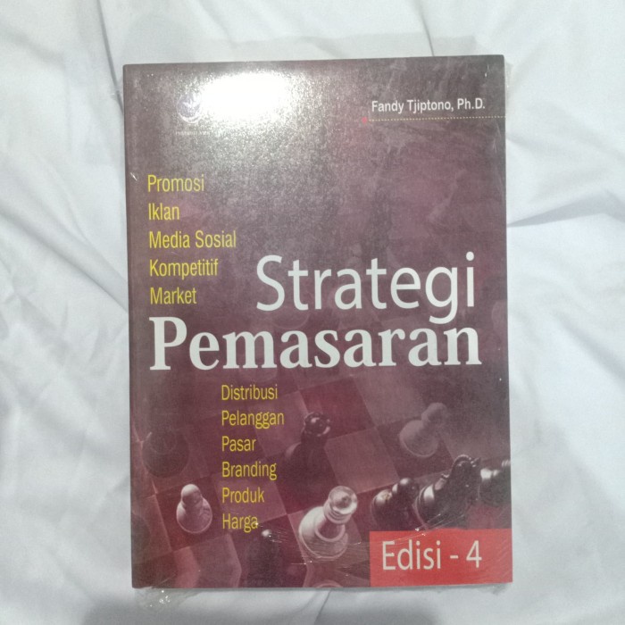

Buku Strategi Pemasaran (Edisi 4) - Fandy Tjiptono