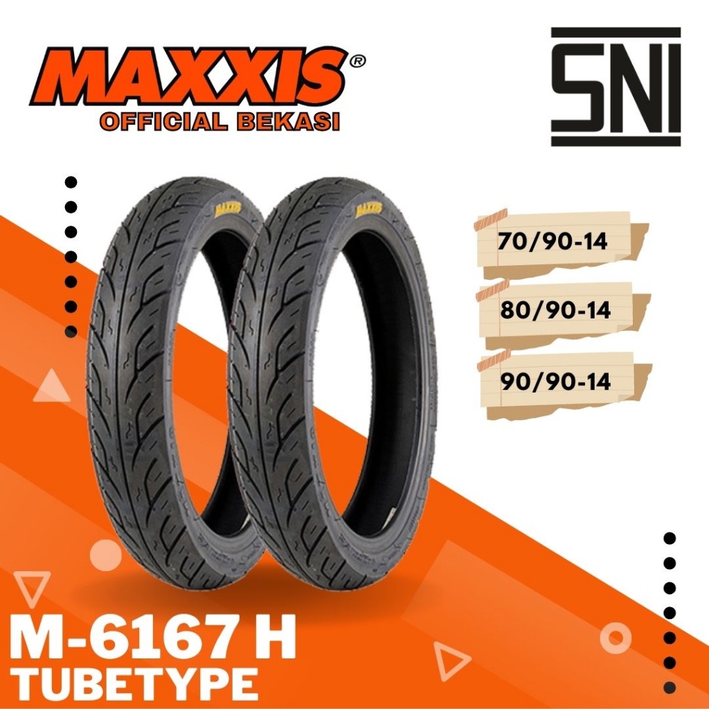 Maxxis Non Tubles M6167H / M 6167 H Ban Maxxis (70/90-14 - 80/90-14 - 90/90-14 ) Tubetype / Ban Luar