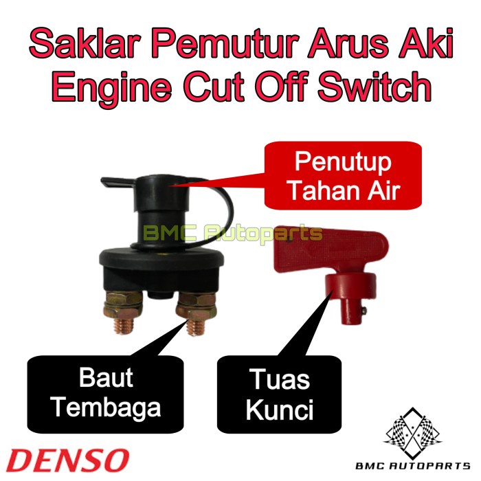 Saklar Pemutus Arus Aki - Engine Cut Off Switch Denso Mobil & Mesin