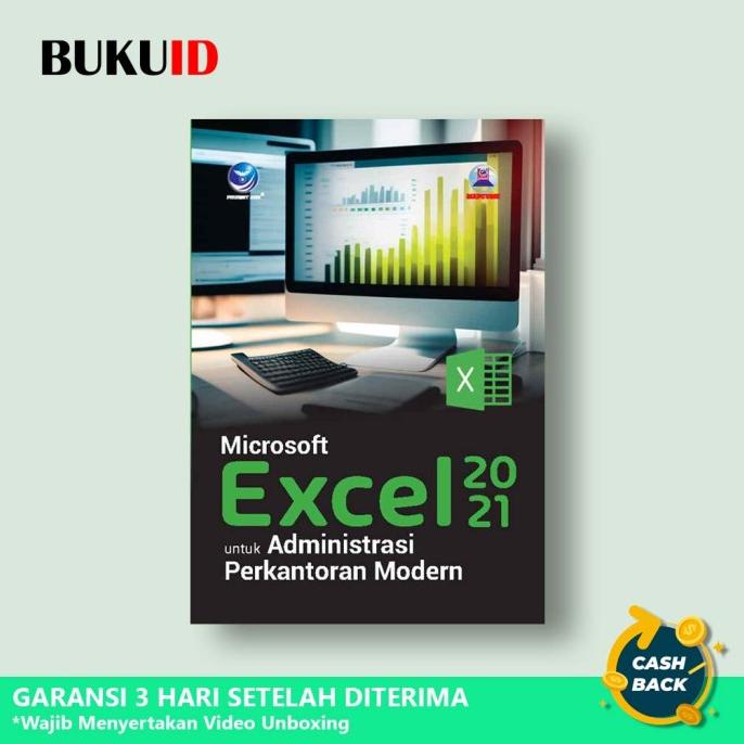 Buku Microsoft Excel 2021 Untuk Administrasi Perkantoran Modern Kode 1151