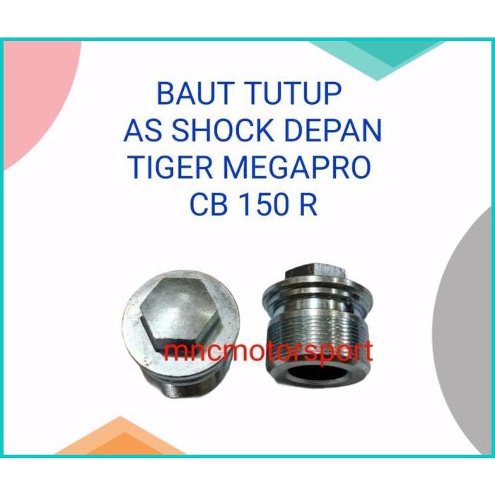 BAUT TUTUP AS SHOCK SHOK DEPAN TIGER CB 150 R MEGAPRO 16novz3 tools