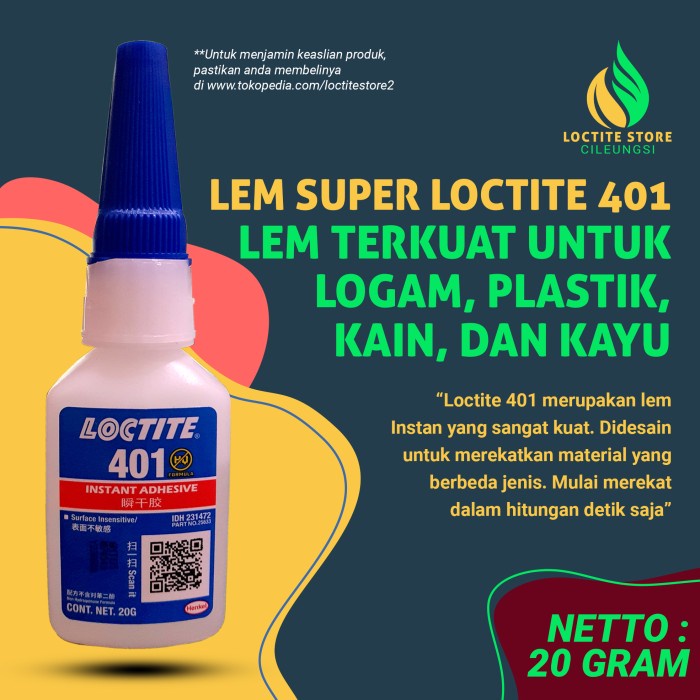 

Lem Terkuat Khusus Plastik Besi Kulit Kayu Dan Kain Loctite 401 20Gram