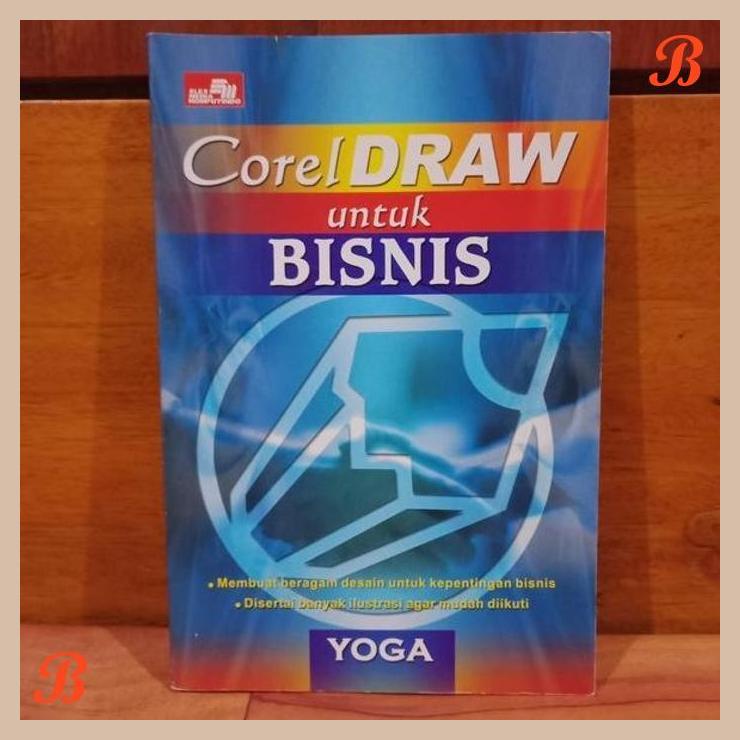 | TBE | BUKU ORIGINAL - CORELDRAW UNTUK BISNIS