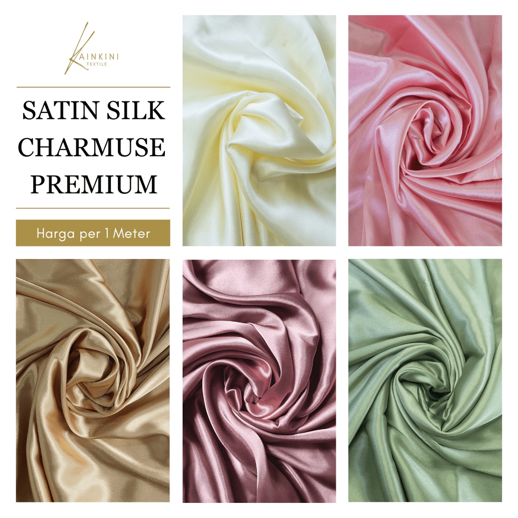 (1 Meter) Kain Satin Silk Charmuse Premium Kilap Glossy Grade A (Bahan Kebaya, Seragam Bridesmaid, Dress Gaun Gamis, Hijab)