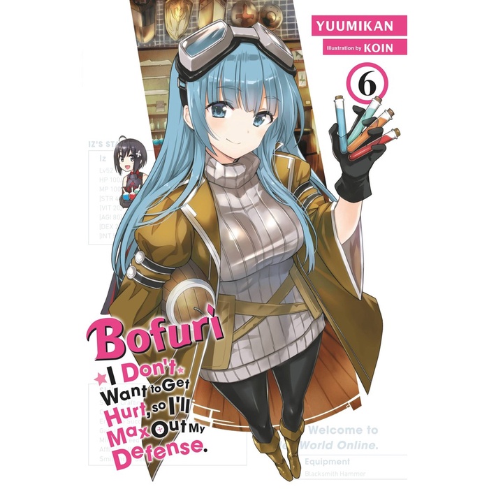 [COD] Bofuri: I Don'T Want To Get Hurt Light Novel Volume 6 Berkualitas