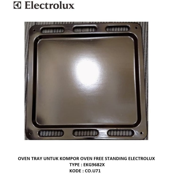 [New Ori] Oven Tray Untuk Kompor Free Standing Electrolux Type Ekg9682X Co.U71 Terbaru