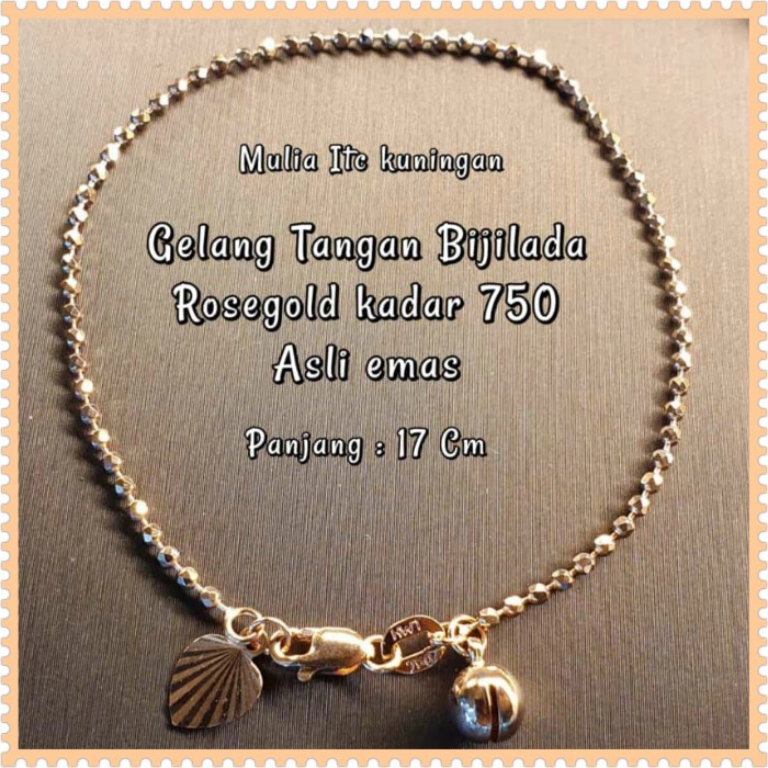 ✨Sale Gelang Tangan Bijilada Rosegold Kadar 750 Asli Emas Mg895 Berkualitas