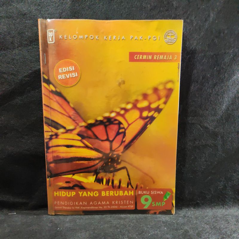 Buku Pendidikan Agama Kristen kelas 9, IX, SMP, KTSP 2006, BPK Gunung Mulia.
