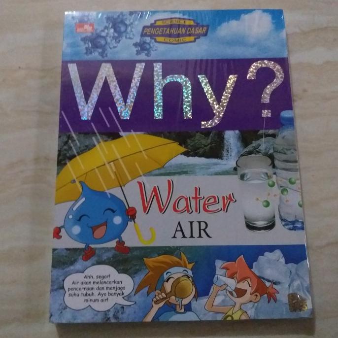 Buku komik WHY,, WATER,,