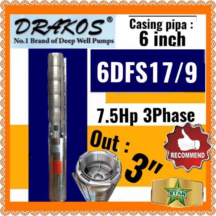 New Pompa Satelit Drakos 6Dfs17/9 7.5Hp 3Phase 6Inch Submersible 6" Out 3" Diskon