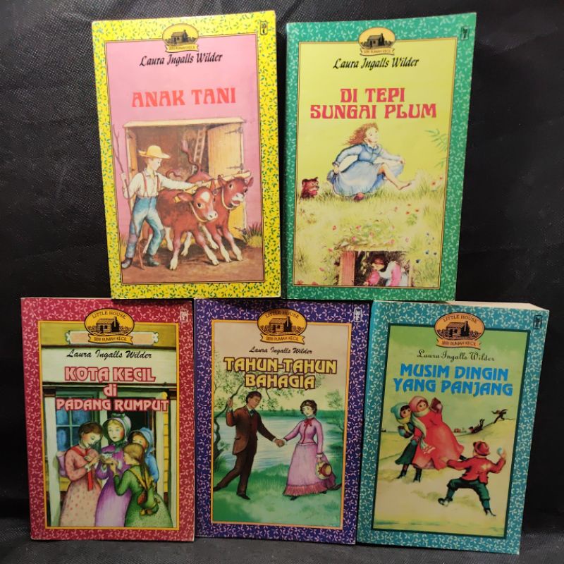 Buku Little House Seri Rumah Kecil, Laura Ingalls Wilder, BPK, Anak Tani, Di Tepi Sungai Plum, Kota 