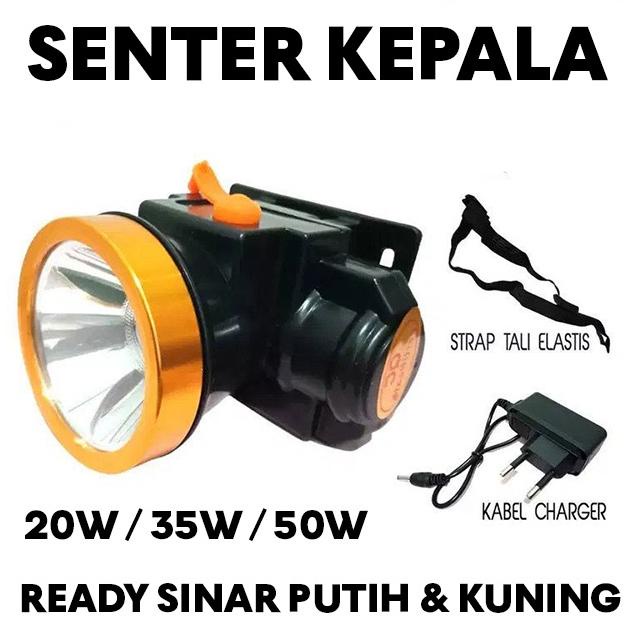 Terbaru - Senter Lampu Kepala Head Lamp Nyala Putih Kuning 20Watt / 35Watt / 50Watt / 80Watt 