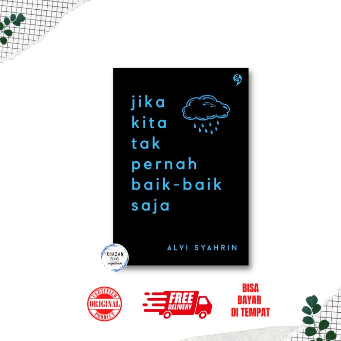 

[SALE MURAH] Buku Alvi Syahrin : Jika Kita Tak Pernah Baik-baik Saja TERMURAH