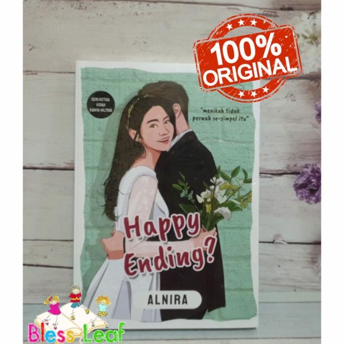 NOVEL HAPPY ENDING ? OLEH ALNIRA