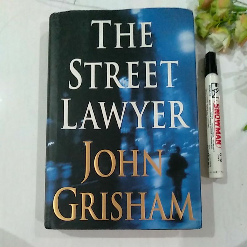 novel john grisham the street lawyer preloved