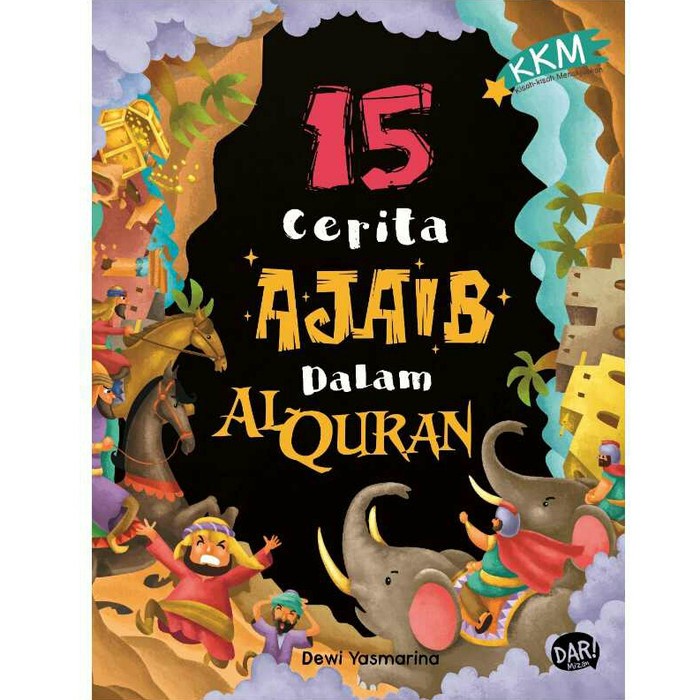 

Baru!! KKM: 15 CERITA AJAIB DALAM AL QURAN