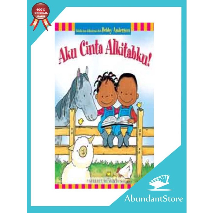 

Sale!! Buku Bacaan Anak - Aku Cinta Alkitabku - Debby Anderson