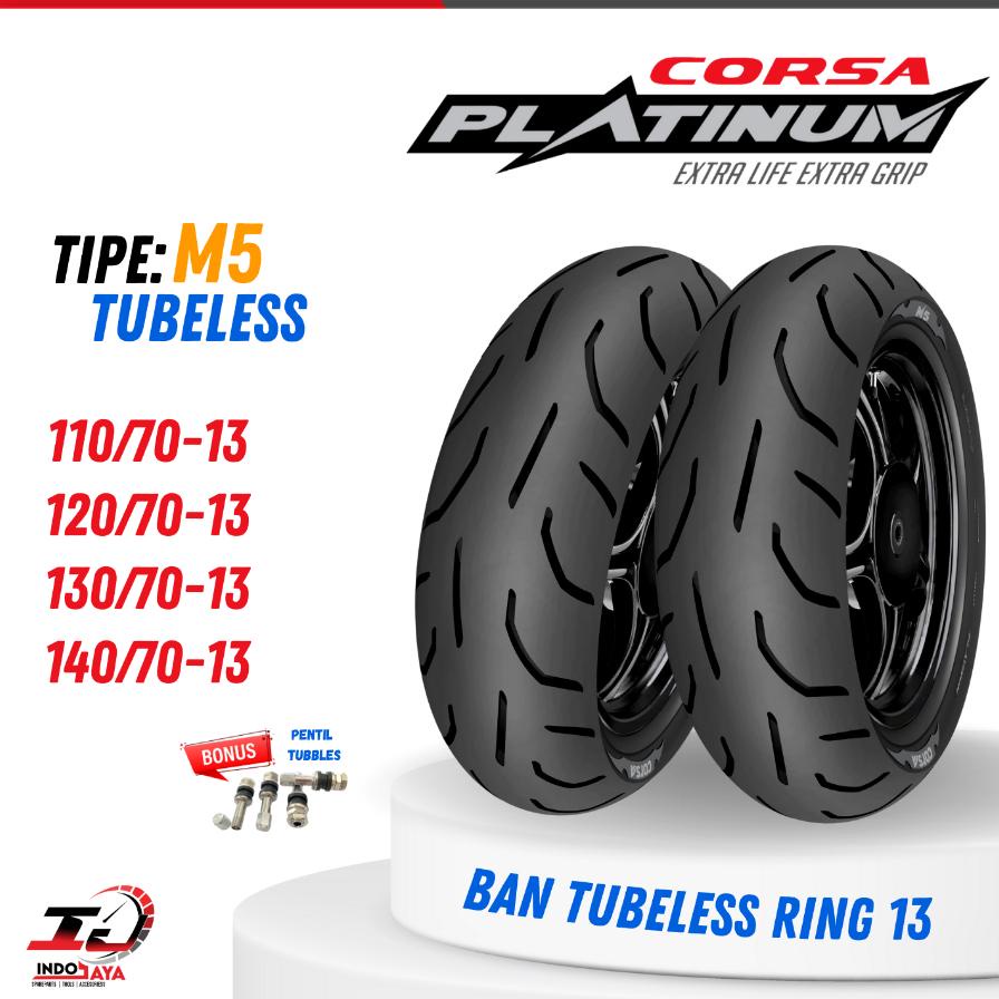 Ban Corsa Tubeless Platinum M5 Ring 12 / Ring 13 / Ban Luar M-5 / M 5 (100/90 - 110/80- 110/90 - 120/80 - 110/70 - 120/70 - 130/70 - 140/70) Ban Motor Scoopy / Vespa Matic / Donat / Freego / Scooter / Nmax / N-Max (Tubbless / Tubles) / Corsa