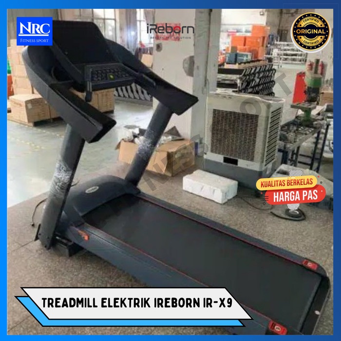 ✅Baru Treadmill Elektrik Ireborn Ir X9 Ac Komersial Berkualitas